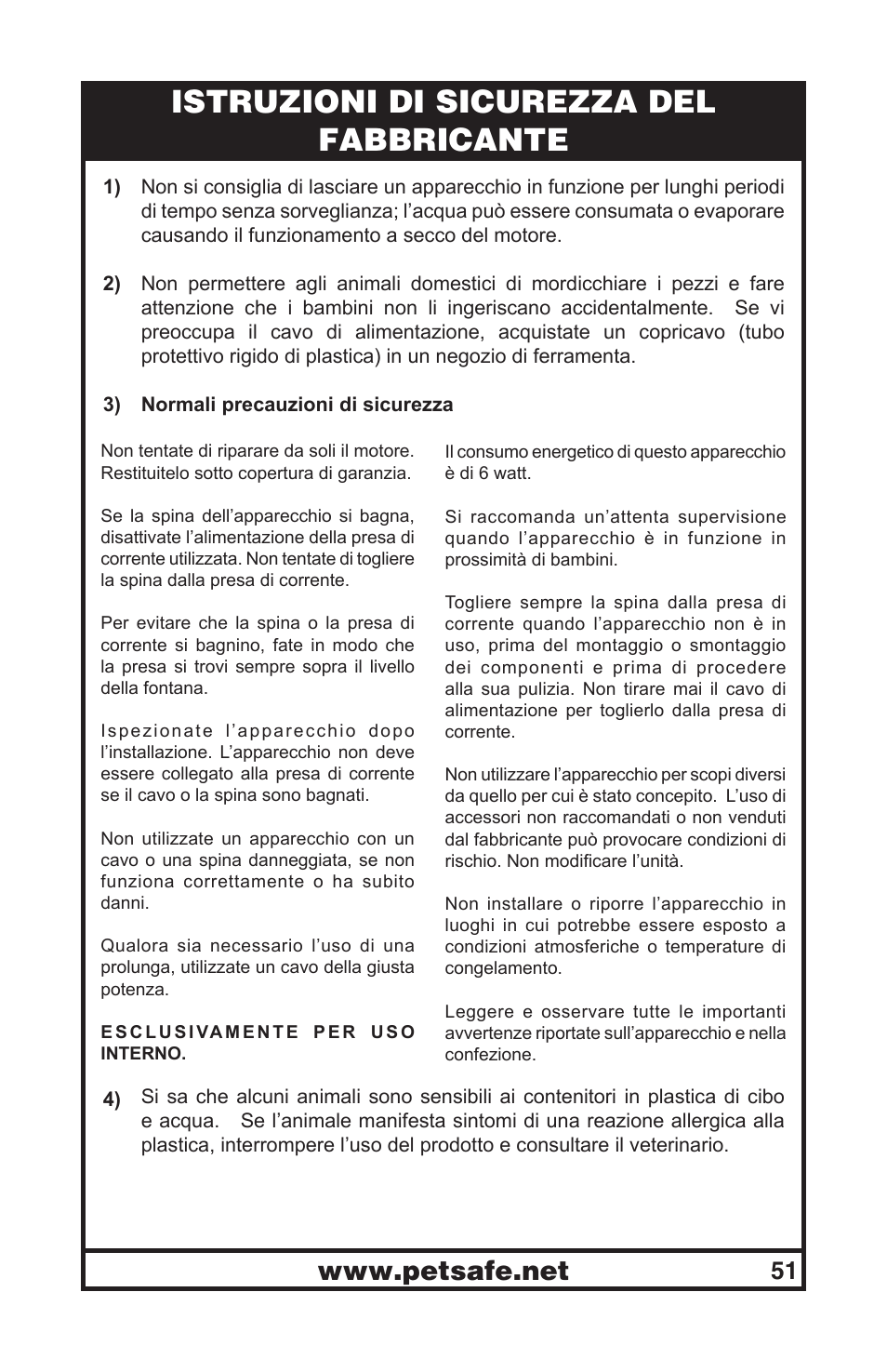 Istruzioni di sicurezza del fabbricante | Petsafe Drinkwell® Original Pet Fountain User Manual | Page 51 / 61
