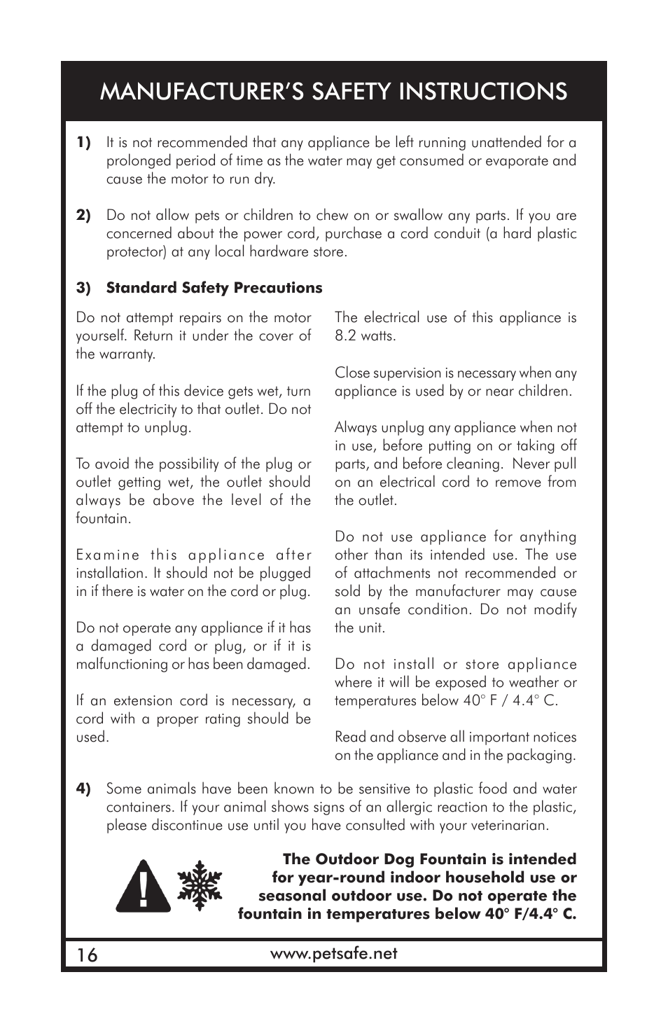 Manufacturer’s safety instructions | Petsafe Drinkwell® Outdoor Dog Fountain User Manual | Page 16 / 16