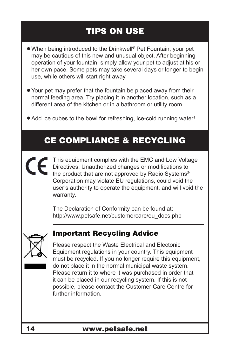 Tips on use, Ce compliance & recycling, Important recycling advice | Petsafe Drinkwell® Platinum Pet Fountain User Manual | Page 14 / 85