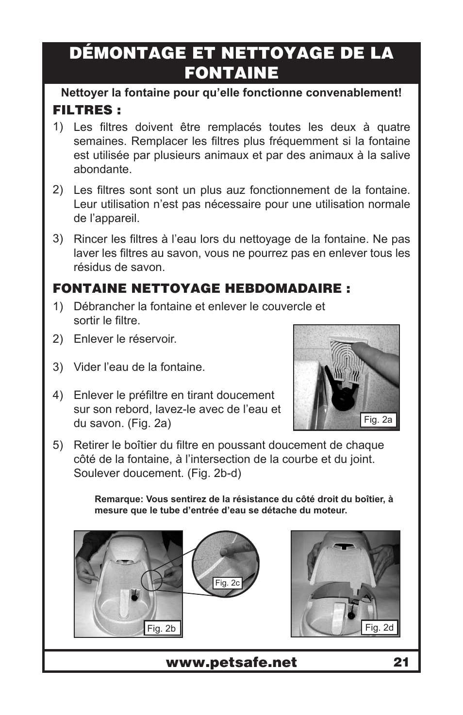 Démontage et nettoyage de la fontaine | Petsafe Drinkwell® Platinum Pet Fountain User Manual | Page 21 / 85
