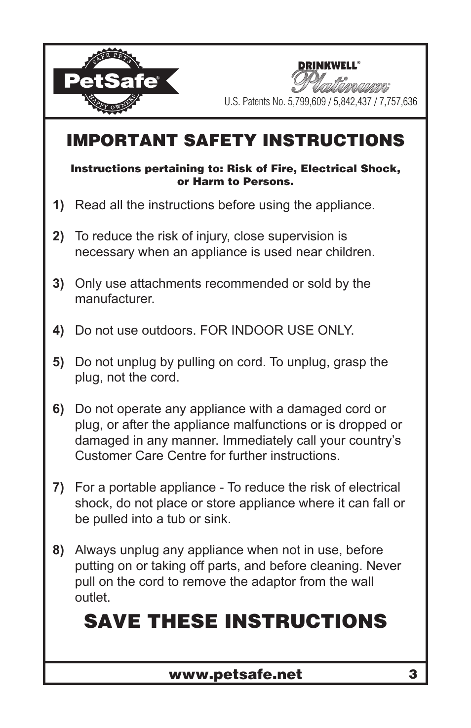 Save these instructions, Important safety instructions | Petsafe Drinkwell® Platinum Pet Fountain User Manual | Page 3 / 85