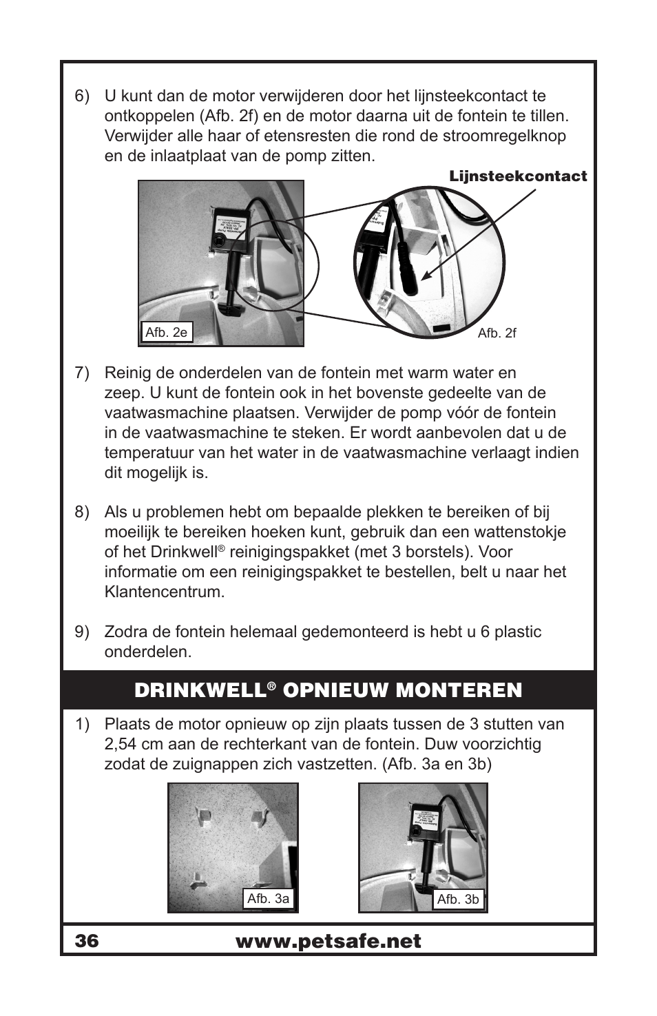 Drinkwell, Opnieuw monteren | Petsafe Drinkwell® Platinum Pet Fountain User Manual | Page 36 / 85