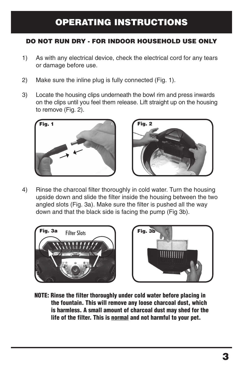 Operating instructions | Petsafe Drinkwell® Zen Fountain User Manual | Page 3 / 11