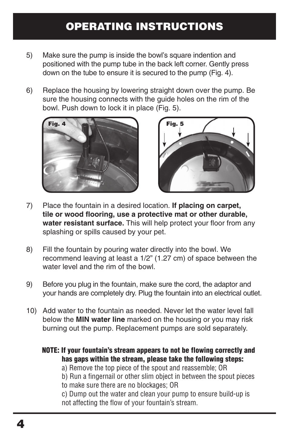Operating instructions | Petsafe Drinkwell® Zen Fountain User Manual | Page 4 / 11