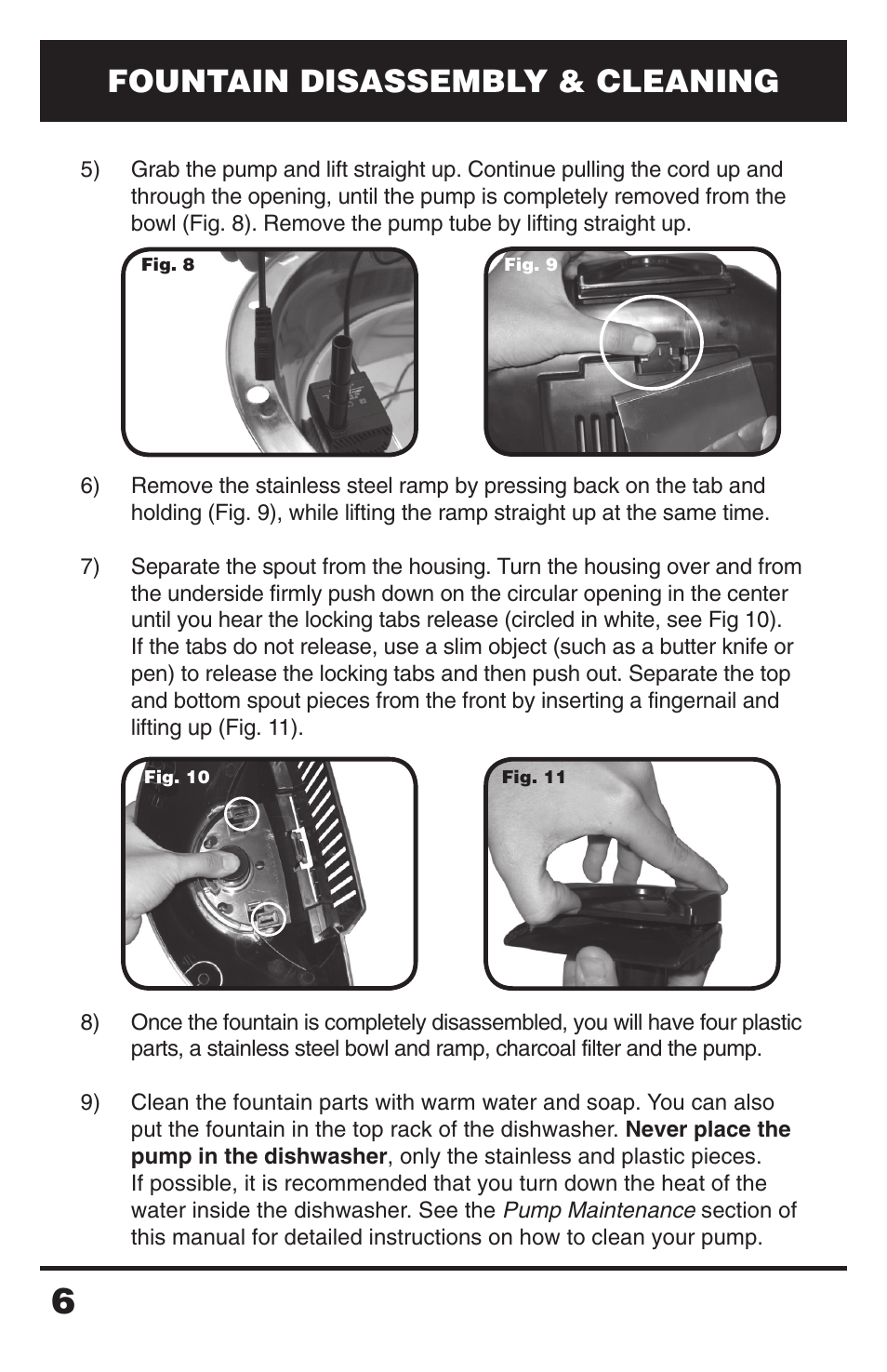 Fountain disassembly & cleaning | Petsafe Drinkwell® Zen Fountain User Manual | Page 6 / 11