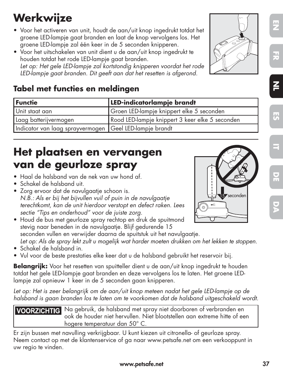 Werkwijze, Het plaatsen en vervangen van de geurloze spray, En fr es nl it da de | Tabel met functies en meldingen | Petsafe Elite Big Dog Spray Bark Control User Manual | Page 37 / 102