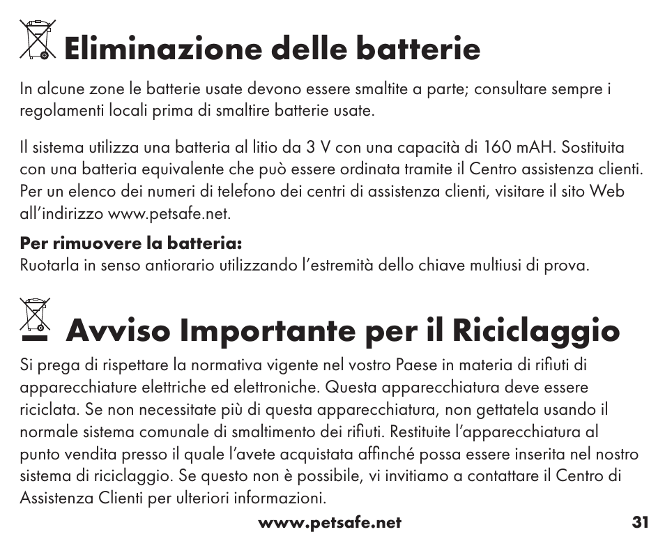 Eliminazione delle batterie, Avviso importante per il riciclaggio | Petsafe Little Dog Add-A-Dog® Extra Receiver Collar User Manual | Page 31 / 40