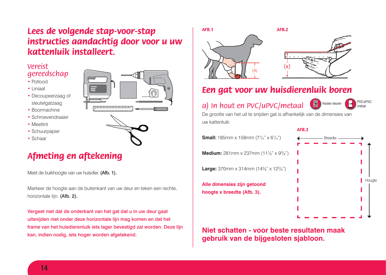 Afmeting en aftekening, Een gat voor uw huisdierenluik boren, Vereist gereedschap | A) in hout en pvc/upvc/metaal | Petsafe Original 2 Way Pet Door User Manual | Page 15 / 40