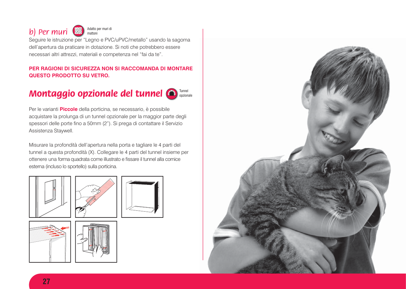 Montaggio opzionale del tunnel, B) per muri | Petsafe Original 2 Way Pet Door User Manual | Page 28 / 40