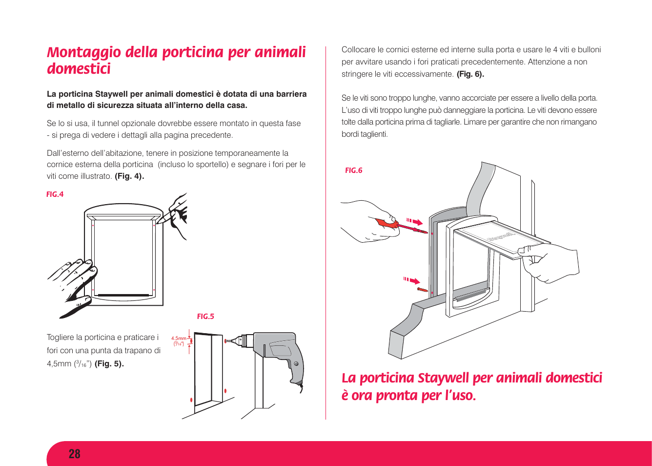 Montaggio della porticina per animali domestici | Petsafe Original 2 Way Pet Door User Manual | Page 29 / 40