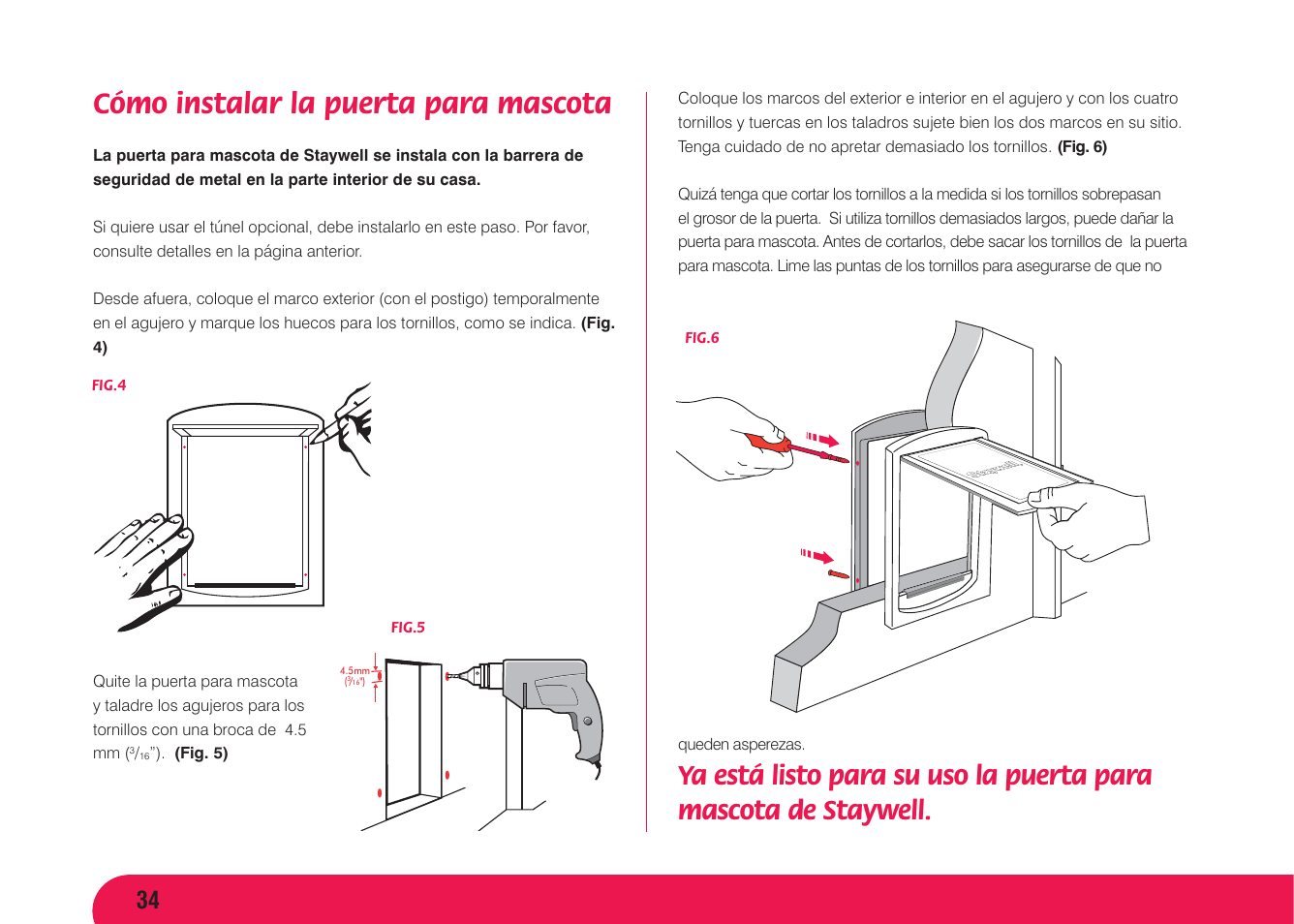 Cómo instalar la puerta para mascota | Petsafe Original 2 Way Pet Door User Manual | Page 35 / 40