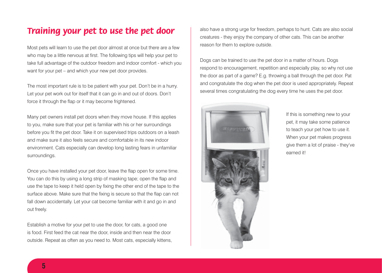 Training your pet to use the pet door | Petsafe Original 2 Way Pet Door User Manual | Page 6 / 40
