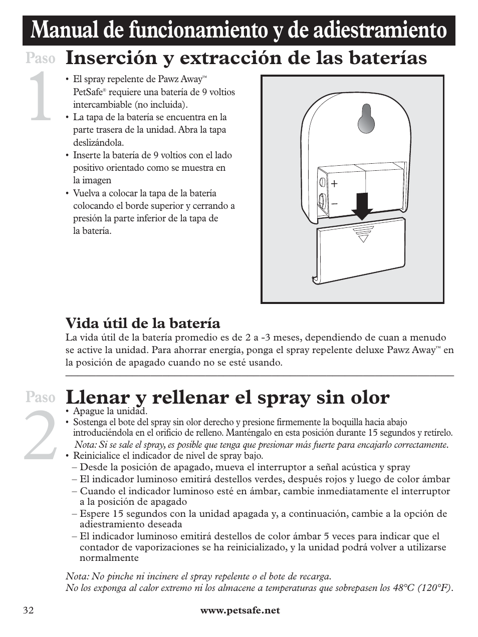 Manual de funcionamiento y de adiestramiento, Inserción y extracción de las baterías, Llenar y rellenar el spray sin olor | Paso | Petsafe Pawz Away Deluxe Spray Deterrent User Manual | Page 32 / 68
