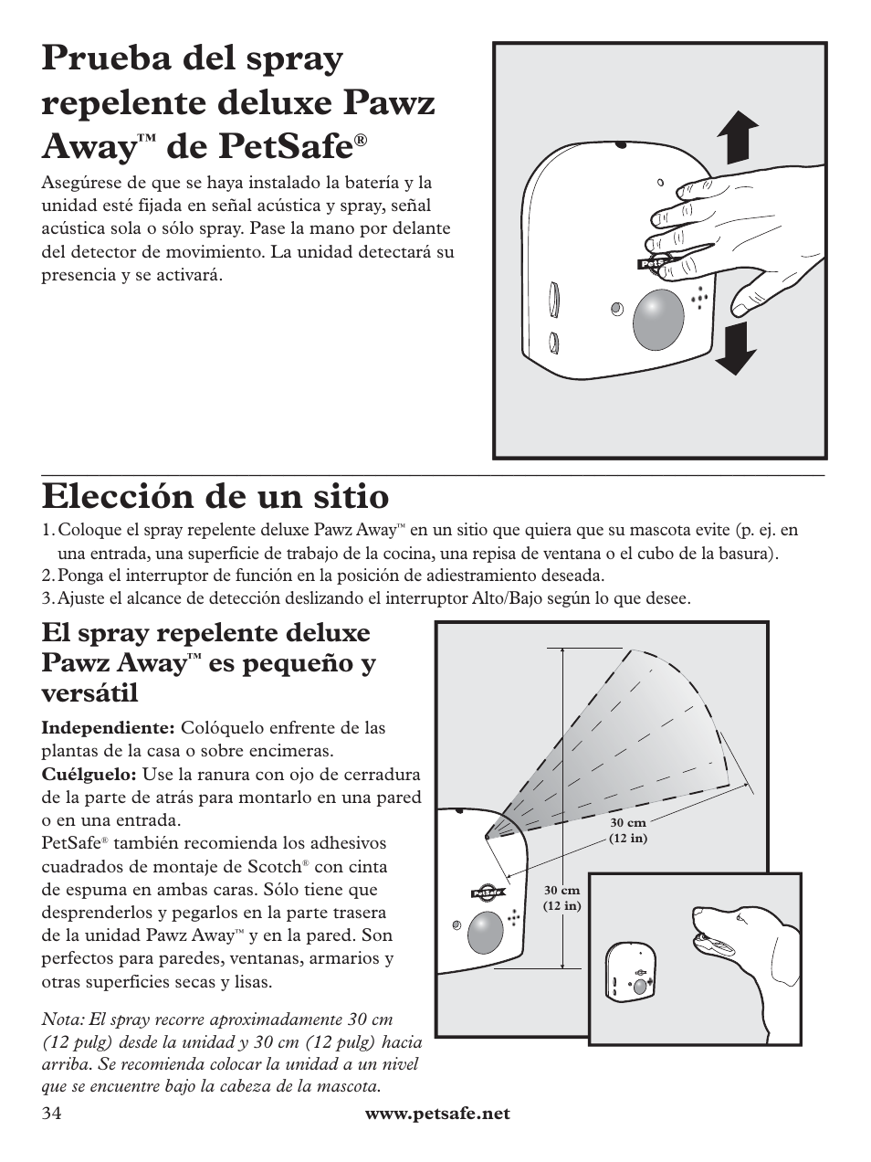 Prueba del spray repelente deluxe pawz away, De petsafe, Elección de un sitio | El spray repelente deluxe pawz away, Es pequeño y versátil | Petsafe Pawz Away Deluxe Spray Deterrent User Manual | Page 34 / 68