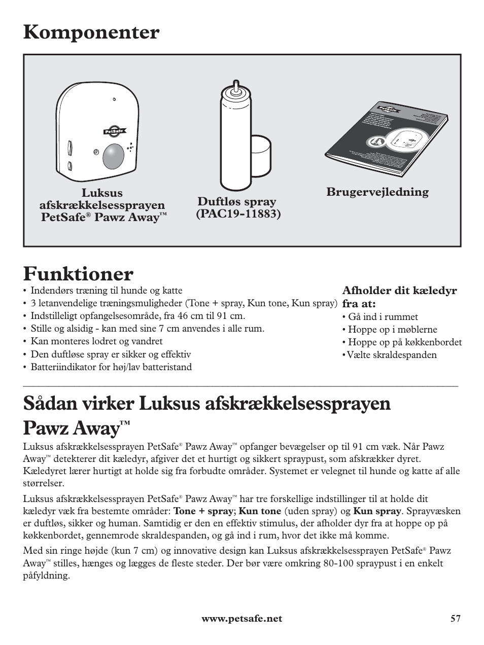Komponenter, Funktioner, Sådan virker luksus afskrækkelsessprayen pawz away | Petsafe Pawz Away Deluxe Spray Deterrent User Manual | Page 57 / 68