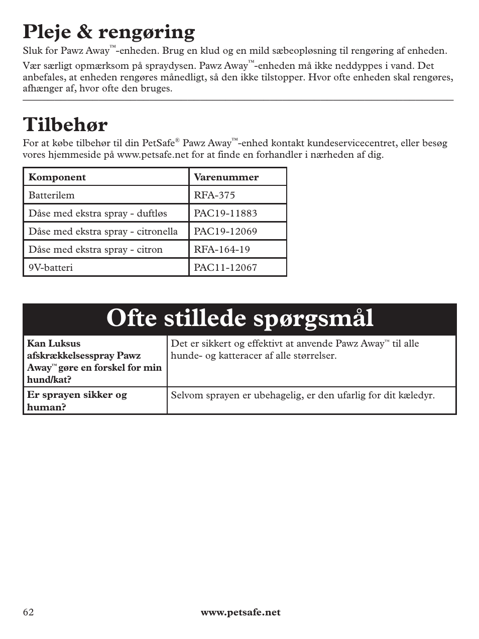 Ofte stillede spørgsmål, Pleje & rengøring, Tilbehør | Petsafe Pawz Away Deluxe Spray Deterrent User Manual | Page 62 / 68