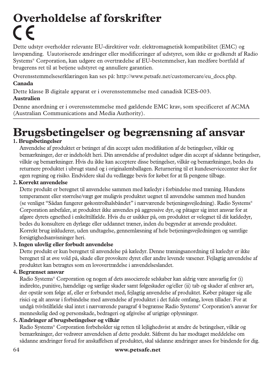 Overholdelse af forskrifter, Brugsbetingelser og begrænsning af ansvar | Petsafe Pawz Away Deluxe Spray Deterrent User Manual | Page 64 / 68