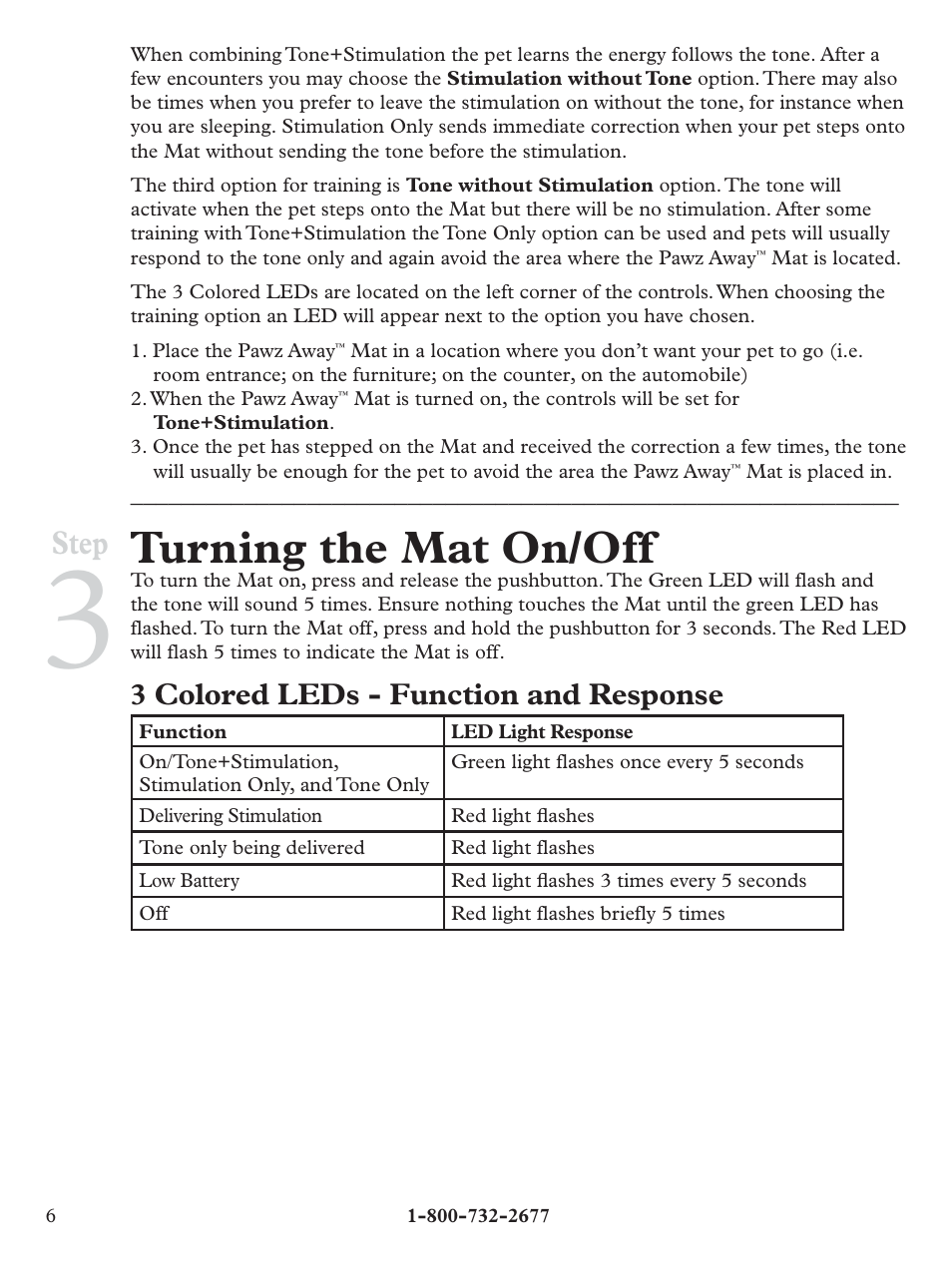 Turning the mat on/off, Step, 3 colored leds - function and response | Petsafe Pawz Away® Mat User Manual | Page 6 / 12