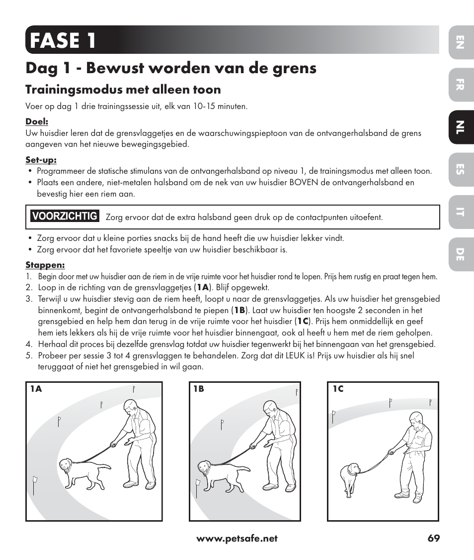 Fase 1, Dag 1 - bewust worden van de grens, Trainingsmodus met alleen toon | Petsafe Stay+Play Wireless Fence PIF17-13478 User Manual | Page 69 / 160