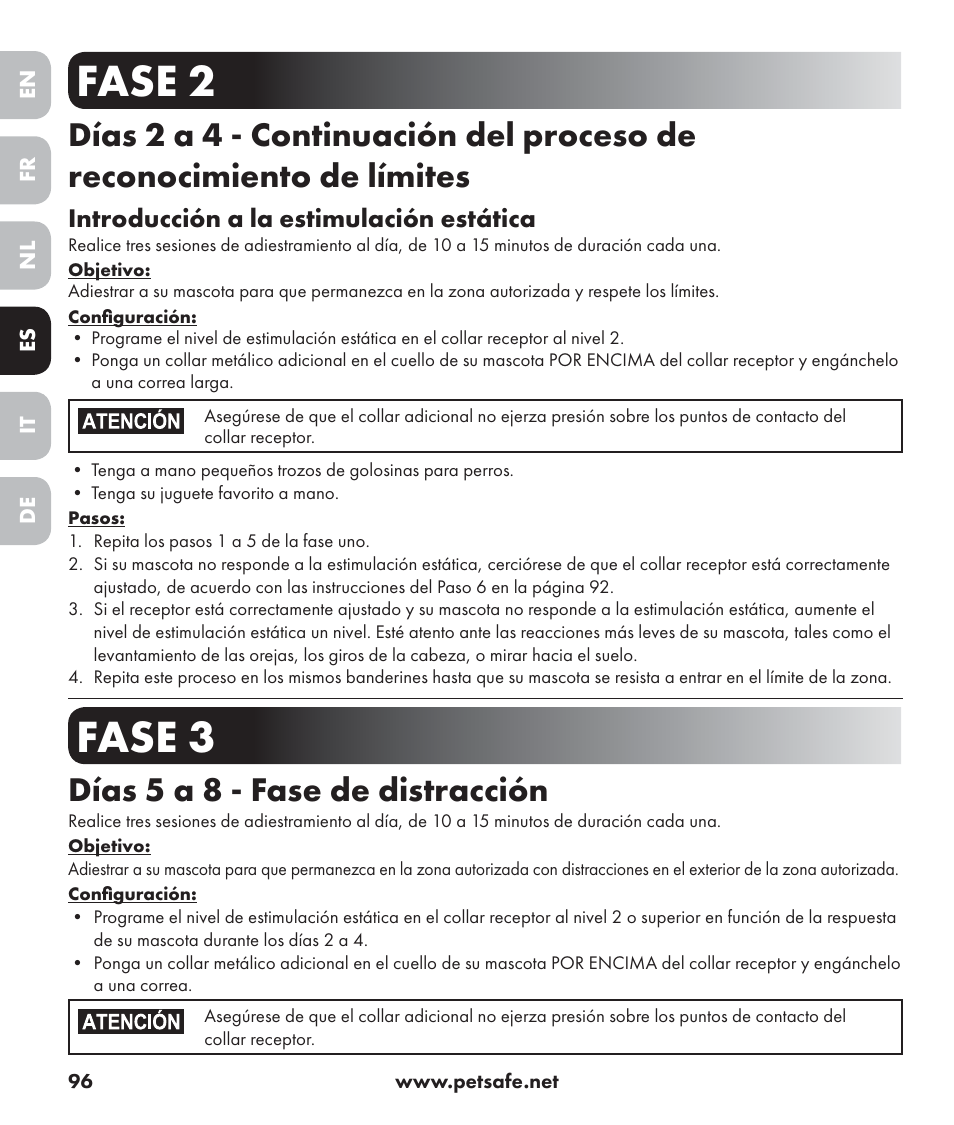 Fase 2, Fase 3, Días 5 a 8 - fase de distracción | Introducción a la estimulación estática | Petsafe Stay+Play Wireless Fence PIF17-13478 User Manual | Page 96 / 160