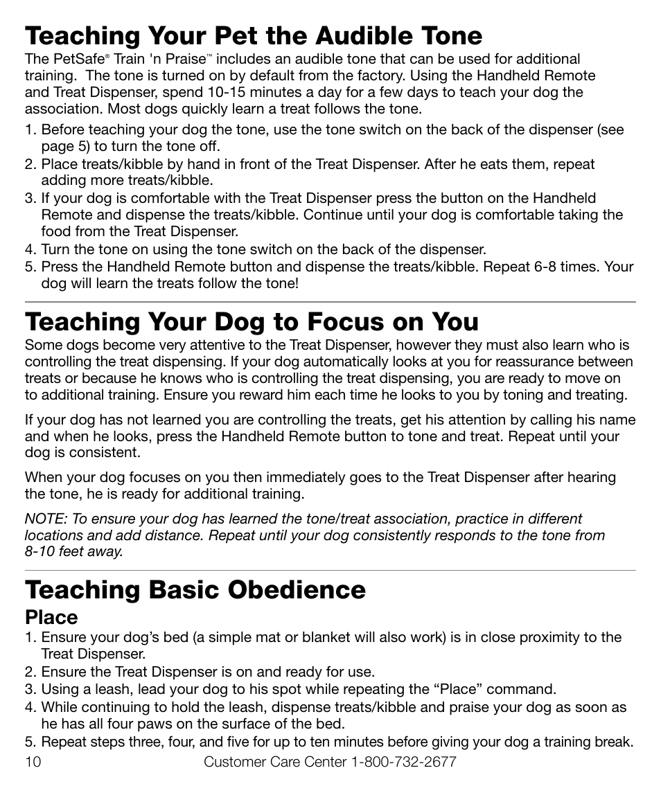 Teaching your pet the audible tone, Teaching your dog to focus on you, Teaching basic obedience | Place | Petsafe Train ‘n Praise™ Treat Dispenser User Manual | Page 10 / 20