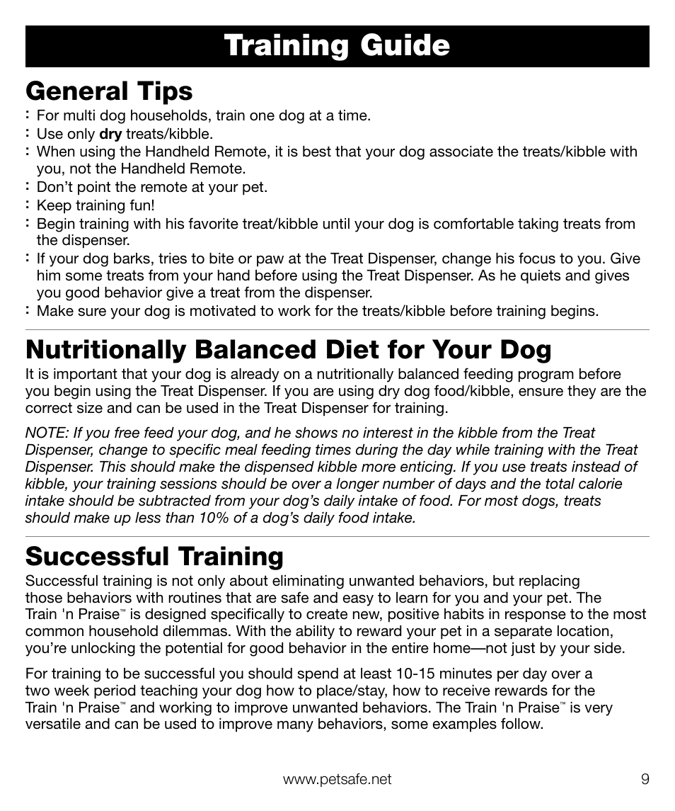 Training guide, General tips, Nutritionally balanced diet for your dog | Successful training | Petsafe Train ‘n Praise™ Treat Dispenser User Manual | Page 9 / 20