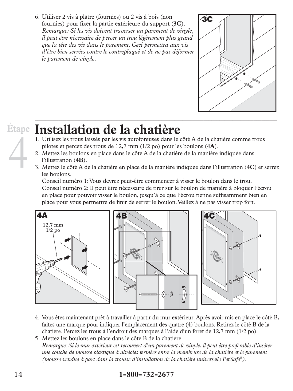 Installation de la chatière, Étape | Petsafe Wall Entry Pet Door User Manual | Page 14 / 24