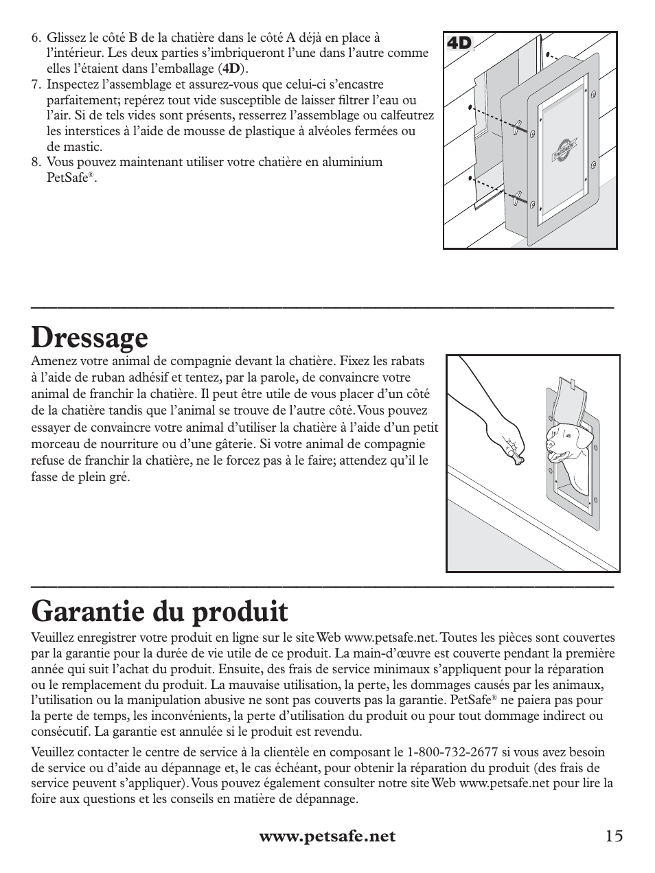 Dressage, Garantie du produit | Petsafe Wall Entry Pet Door User Manual | Page 15 / 24