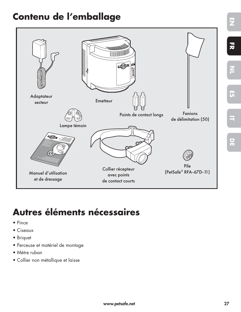 Contenu de l’emballage, Autres éléments nécessaires, En fr es nl it de | Petsafe Wireless Pet Containment System PIF-300-21 User Manual | Page 27 / 144