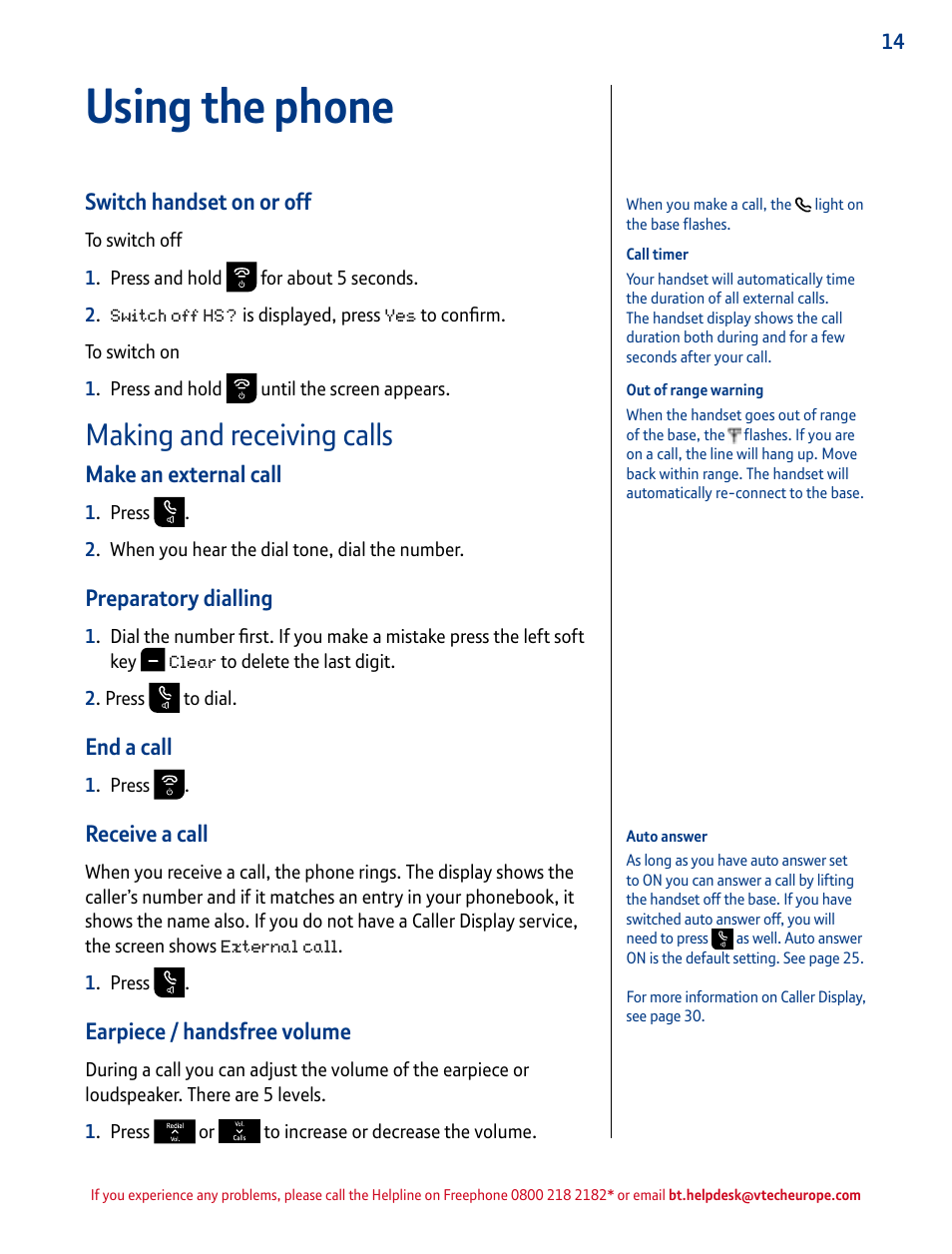 Using the phone, Making and receiving calls, Switch handset on or off | Make an external call, Preparatory dialling, End a call, Receive a call, Earpiece / handsfree volume | BT INSPIRE 1500 User Manual | Page 14 / 60