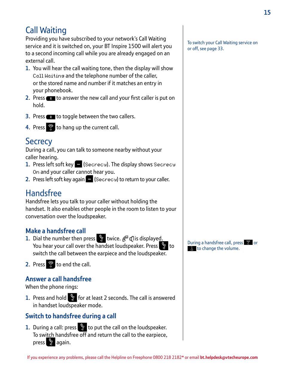 Call waiting, Secrecy, Handsfree | Make a handsfree call, Answer a call handsfree, Switch to handsfree during a call | BT INSPIRE 1500 User Manual | Page 15 / 60