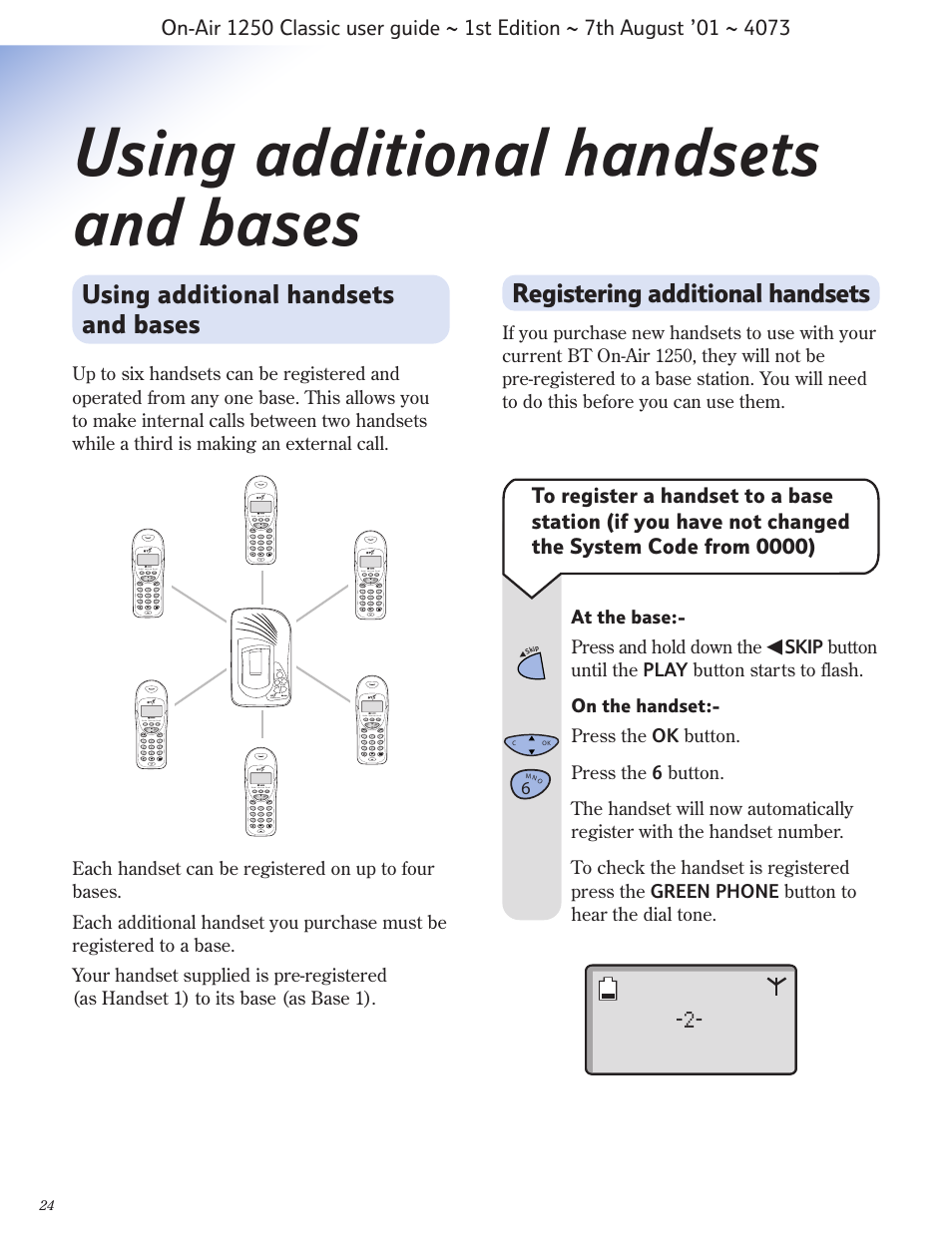 Using additional handsets and bases, Registering additional handsets, At the base:- press and hold down the | De lete an swer ᮤ ski p skip ᮣ bt on-air 1250, Wxyz, Pqrs c ok redial intercom recall | BT 1250 Classic User Manual | Page 24 / 34