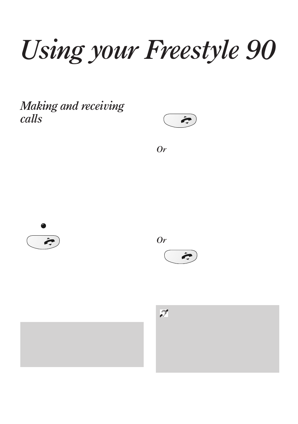 Using your freestyle 90, Making and receiving calls | BT 90 User Manual | Page 12 / 38