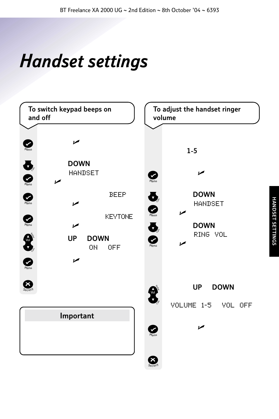 Handset settings, Important, Button to return to the standby screen | Press and hold the | BT FREELANCE XA 2000 User Manual | Page 23 / 45