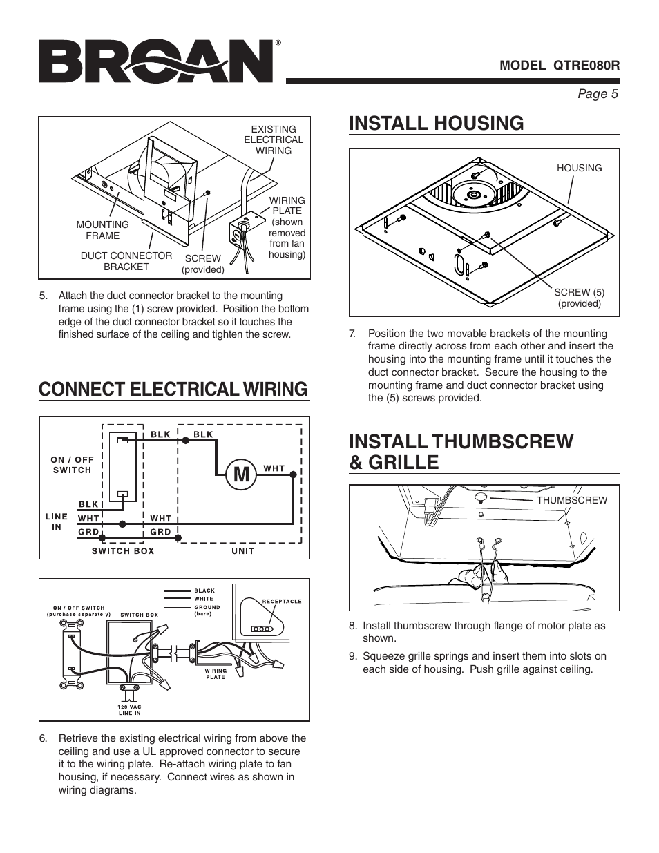 Connect electrical wiring install housing, Install thumbscrew & grille | Broan ULTRA SILENT QTRE080R User Manual | Page 5 / 8