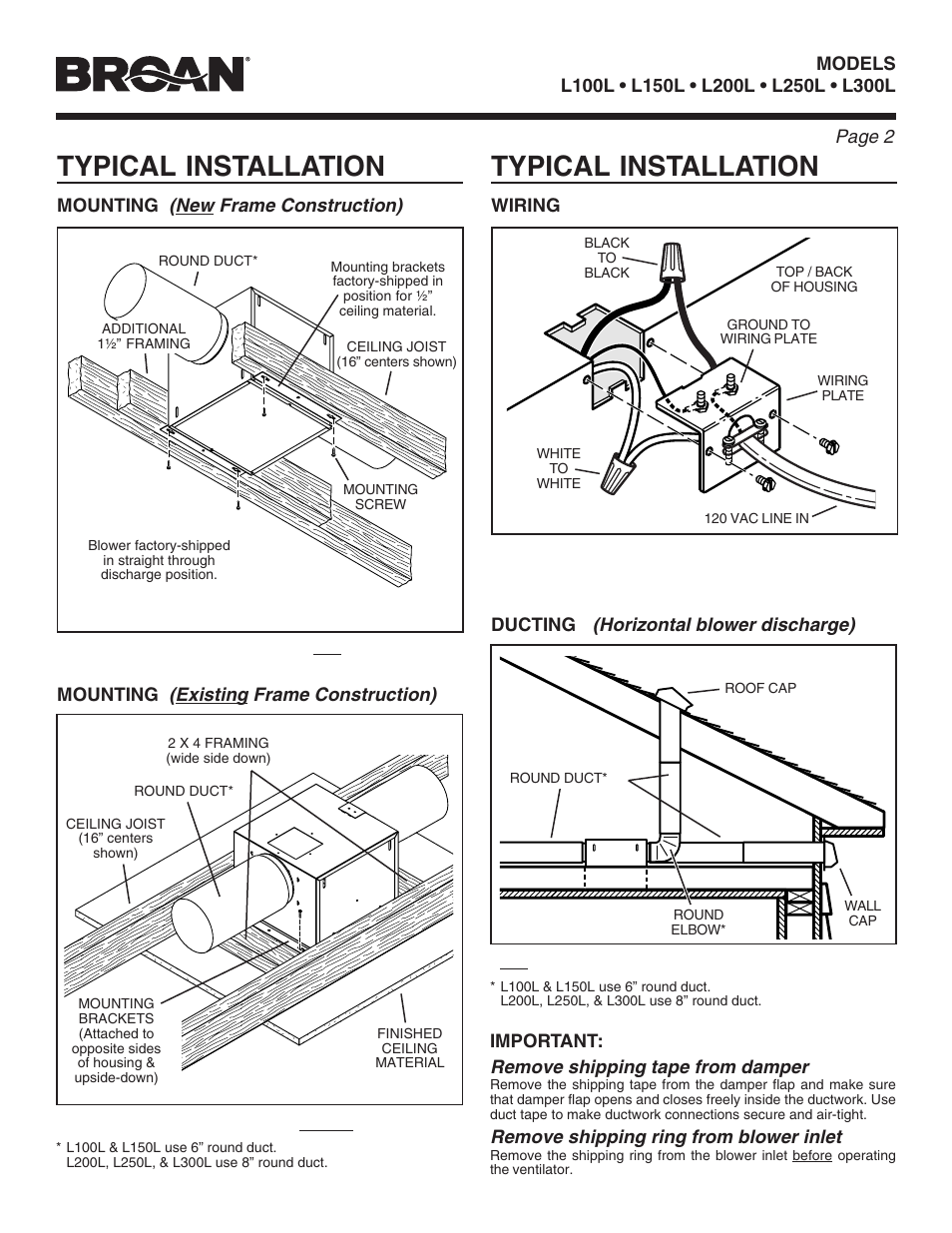 Typical installation, New frame construction), Existing frame construction) | Horizontal blower discharge), Remove shipping tape from damper, Remove shipping ring from blower inlet | Broan LOSONE SELECT L100L User Manual | Page 2 / 12