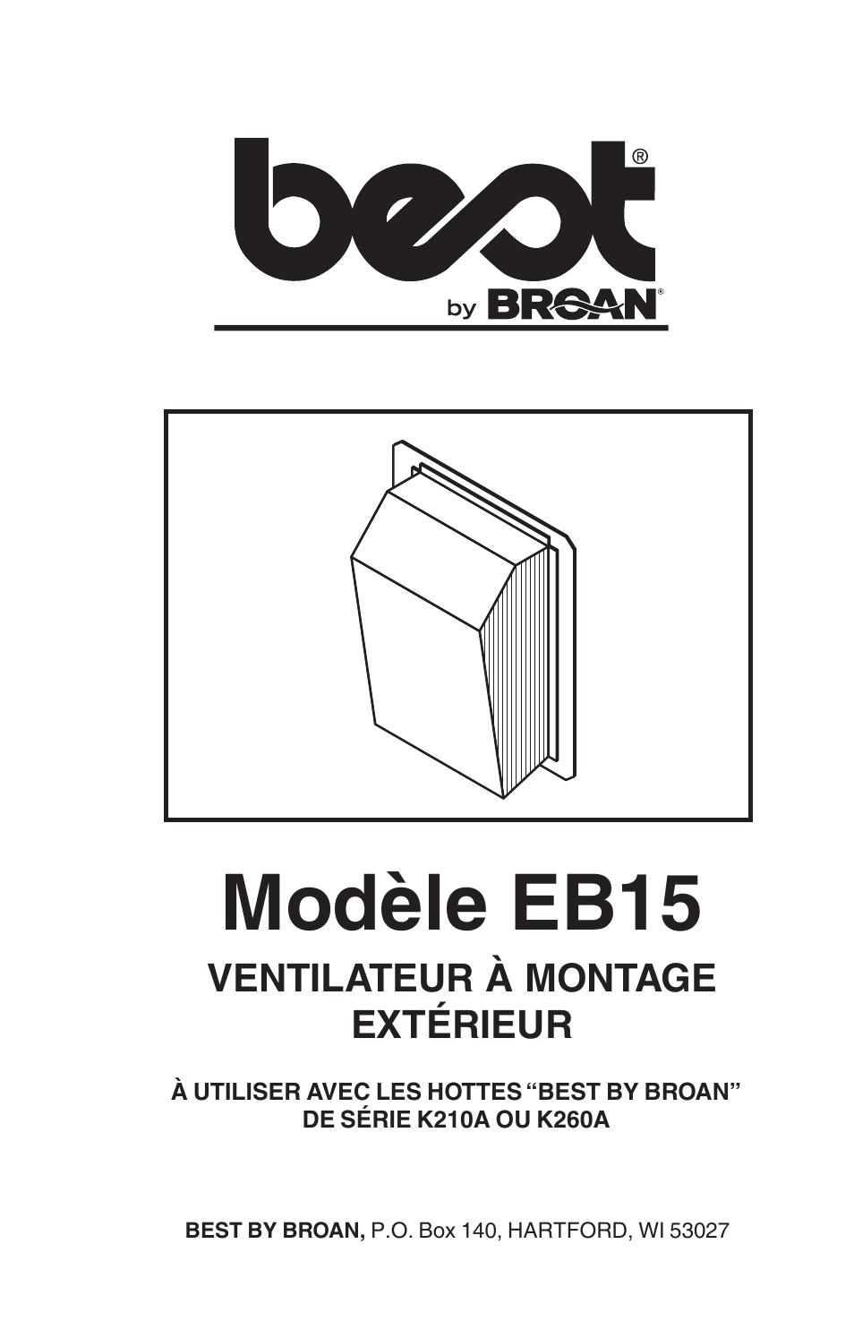 Modèle eb15, Ventilateur à montage extérieur | Broan Best EB15 User Manual | Page 13 / 20