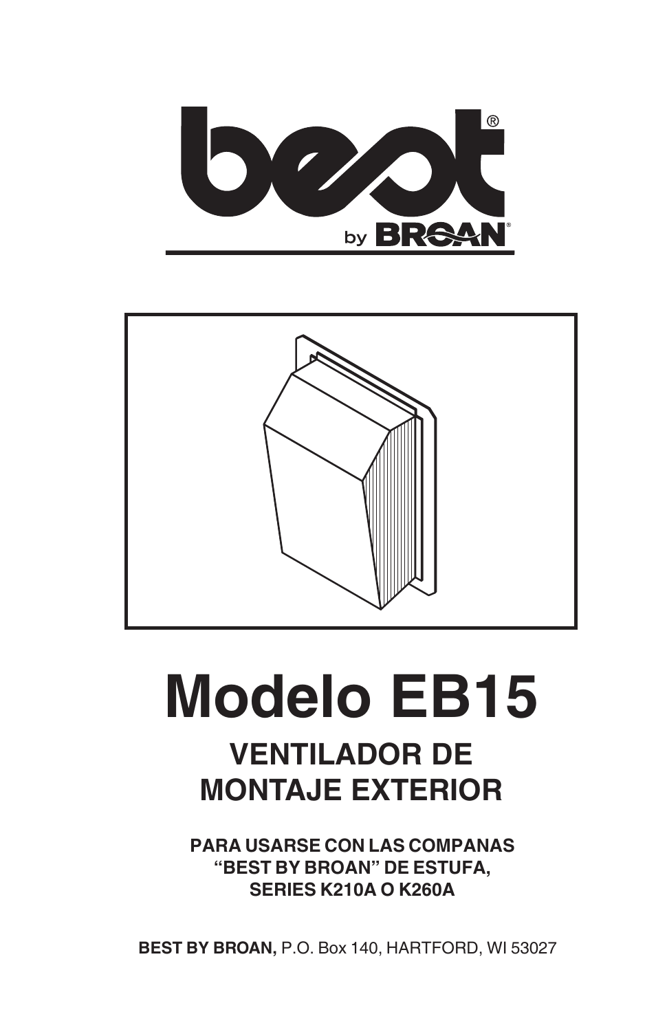 Modelo eb15, Ventilador de montaje exterior | Broan Best EB15 User Manual | Page 7 / 20