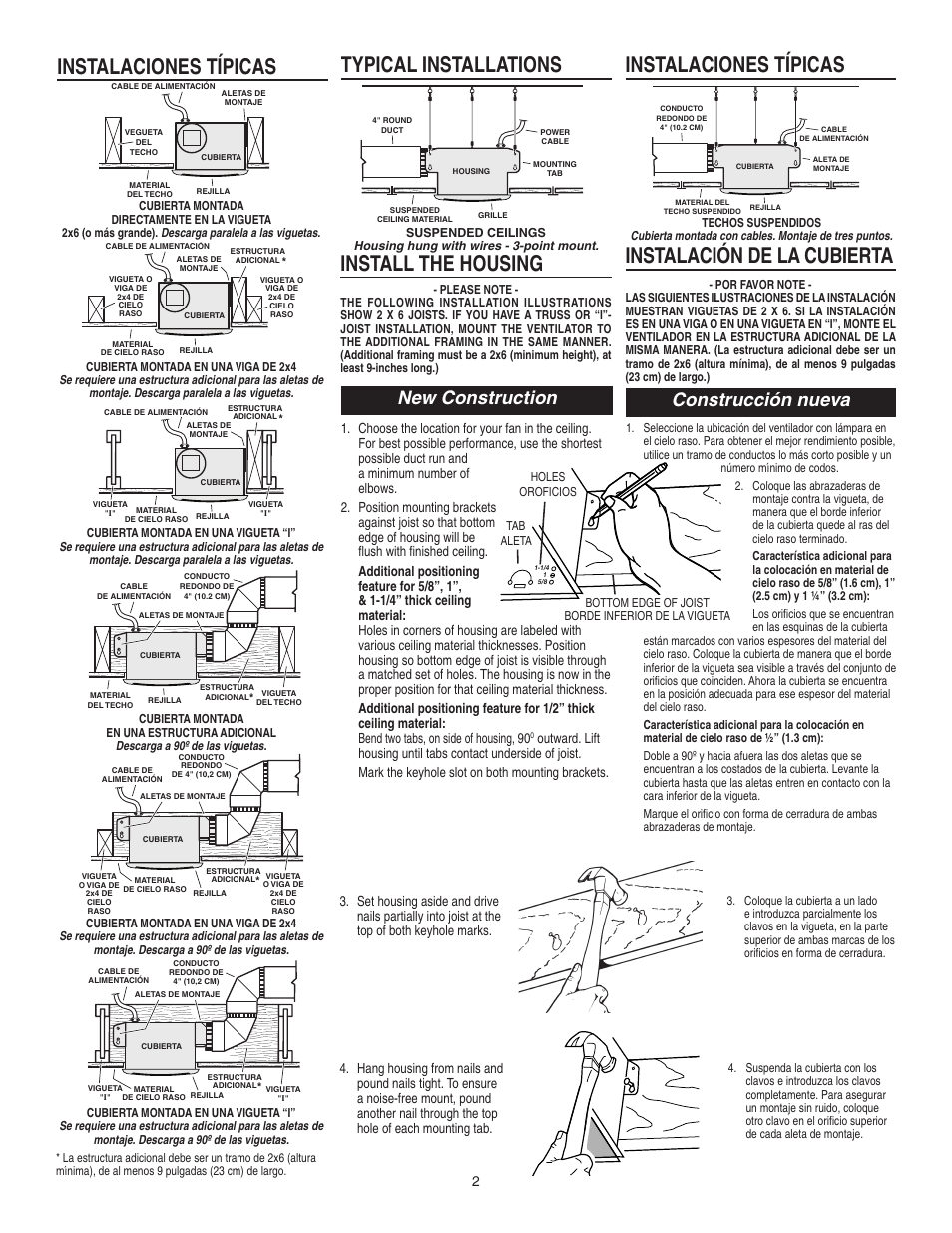 Install the housing, Instalaciones típicas, Typical installations instalaciones típicas | Instalación de la cubierta, New construction, Construcción nueva | Broan CEILING VENTILATOR 683 User Manual | Page 2 / 4