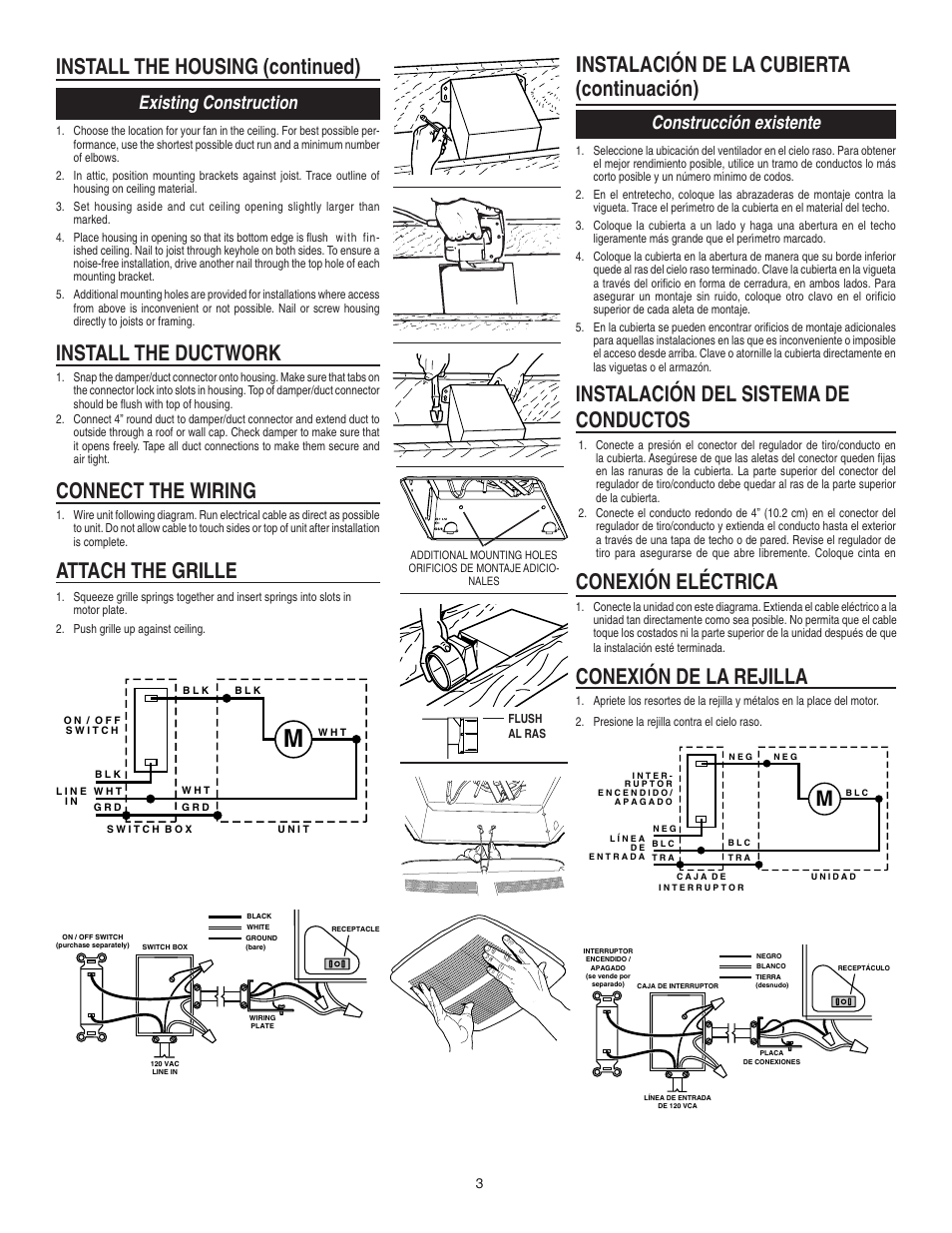 Install the housing (continued), Install the ductwork, Attach the grille connect the wiring | Instalación de la cubierta (continuación), Minstalación del sistema de conductos, Conexión de la rejilla conexión eléctrica, Existing construction, Construcción existente | Broan CEILING VENTILATOR 683 User Manual | Page 3 / 4