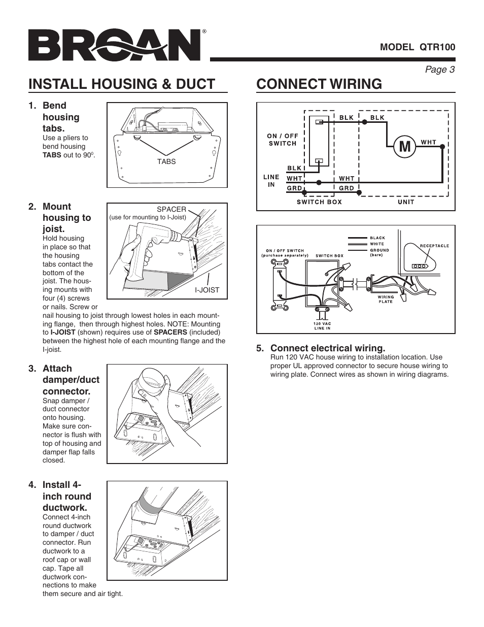 Connect wiring, Install housing & duct | Broan VENTILLATION FAN QTR100 User Manual | Page 3 / 8