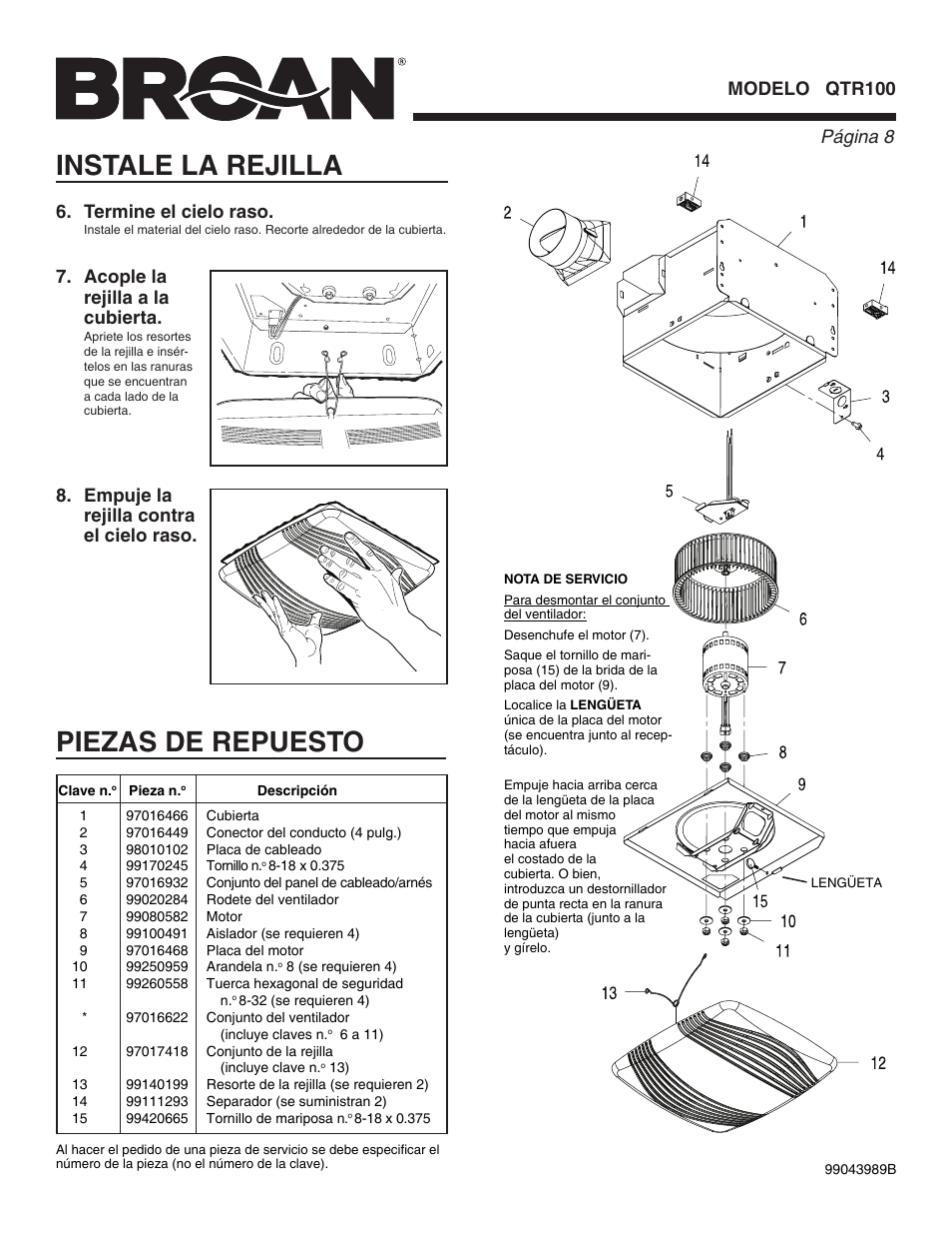 Piezas de repuesto, Instale la rejilla, Página  modelo qtr100 | Acople la rejilla a la cubierta | Broan VENTILLATION FAN QTR100 User Manual | Page 8 / 8