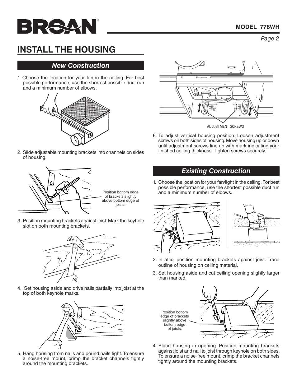 Install the housing, Existing construction, New construction | Broan 778WH User Manual | Page 2 / 12