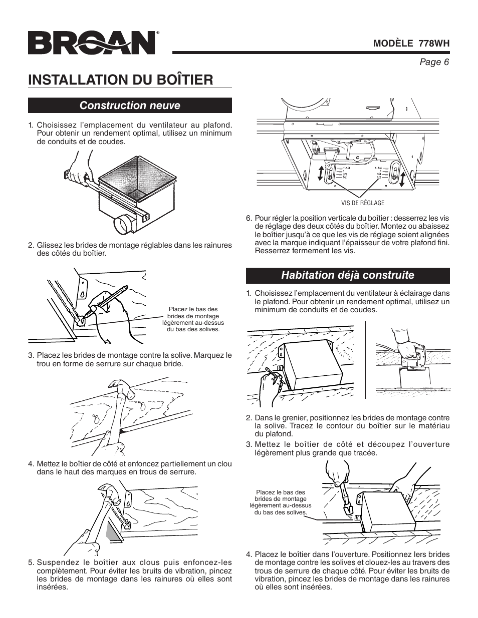 Installation du boîtier, Habitation déjà construite, Construction neuve | Broan 778WH User Manual | Page 6 / 12