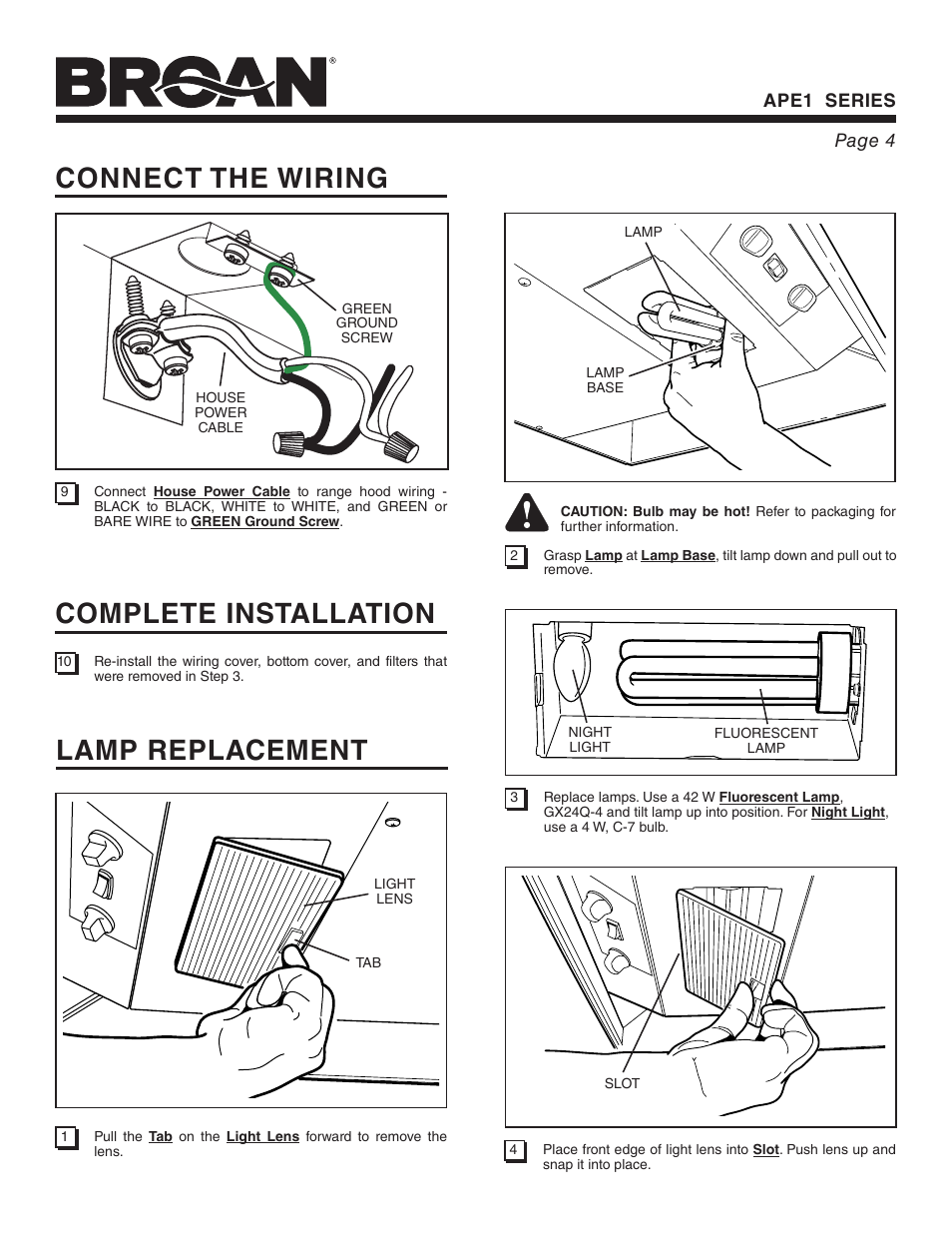 Connect the wiring, Complete installation, Lamp replacement | Broan APE1 User Manual | Page 4 / 16