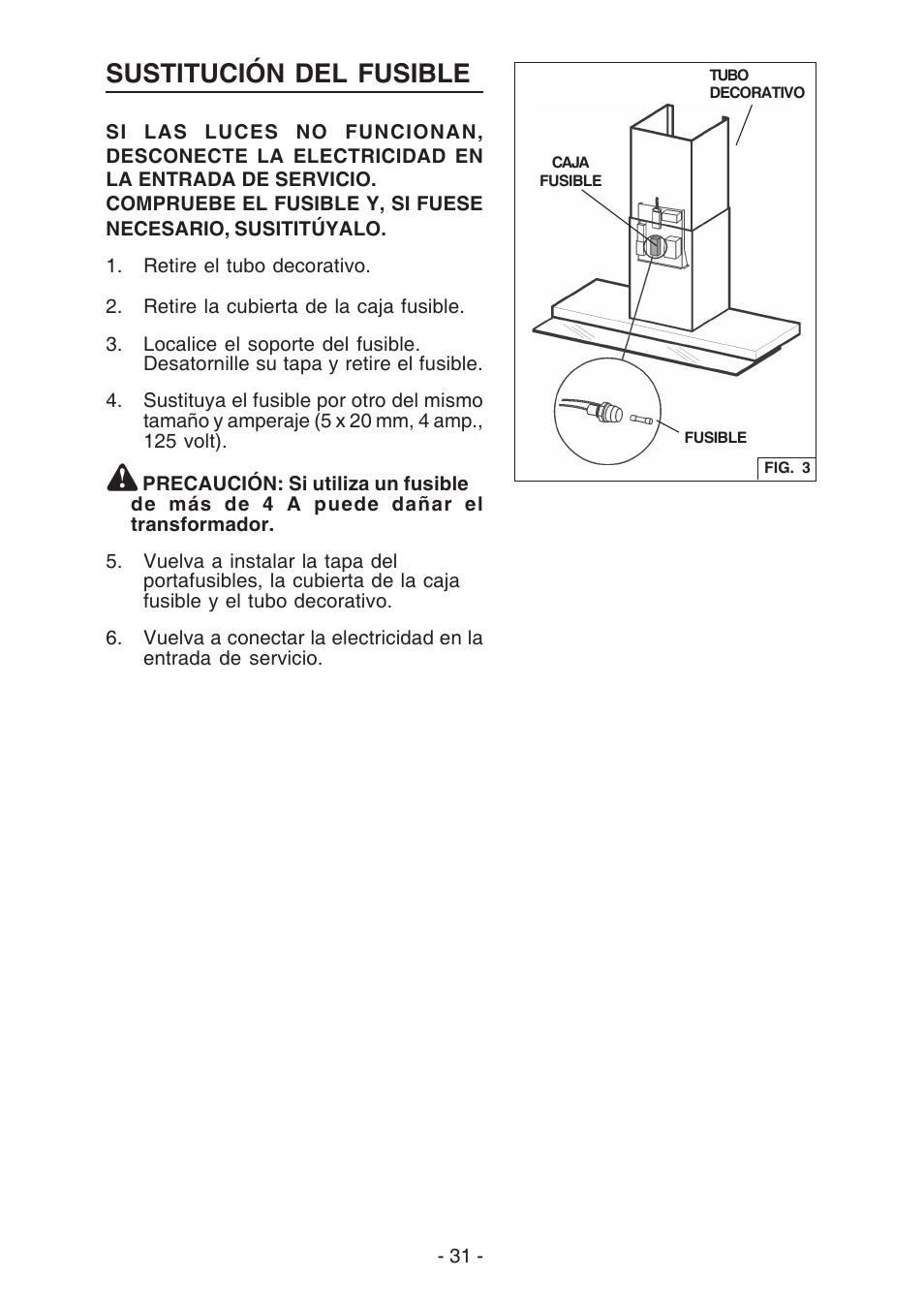 Sustitución del fusible | Broan E55000 User Manual | Page 31 / 44