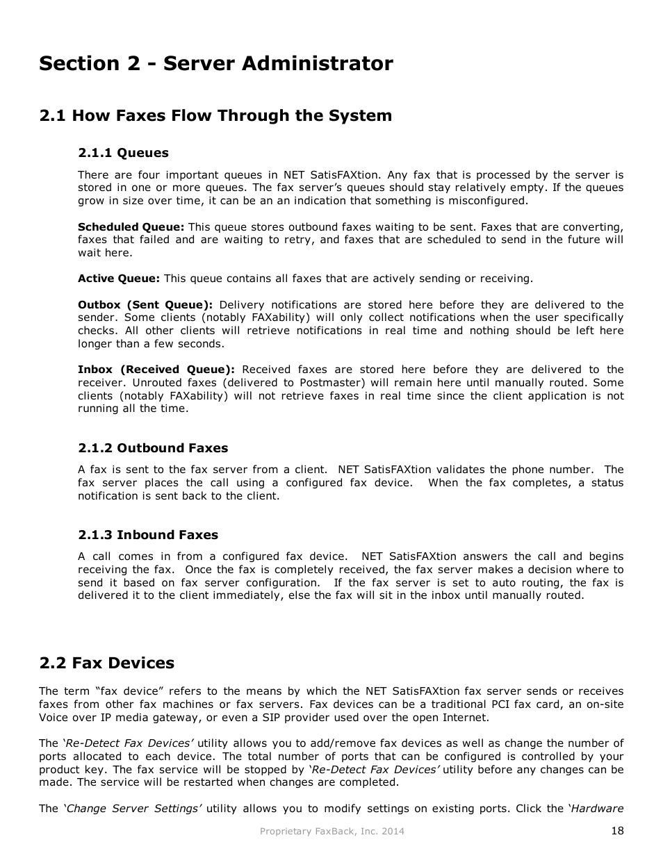 1 how faxes flow through the system, 2 fax devices | FaxBack NET SatisFAXtion 9.0 - Fax Server Manual User Manual | Page 18 / 203