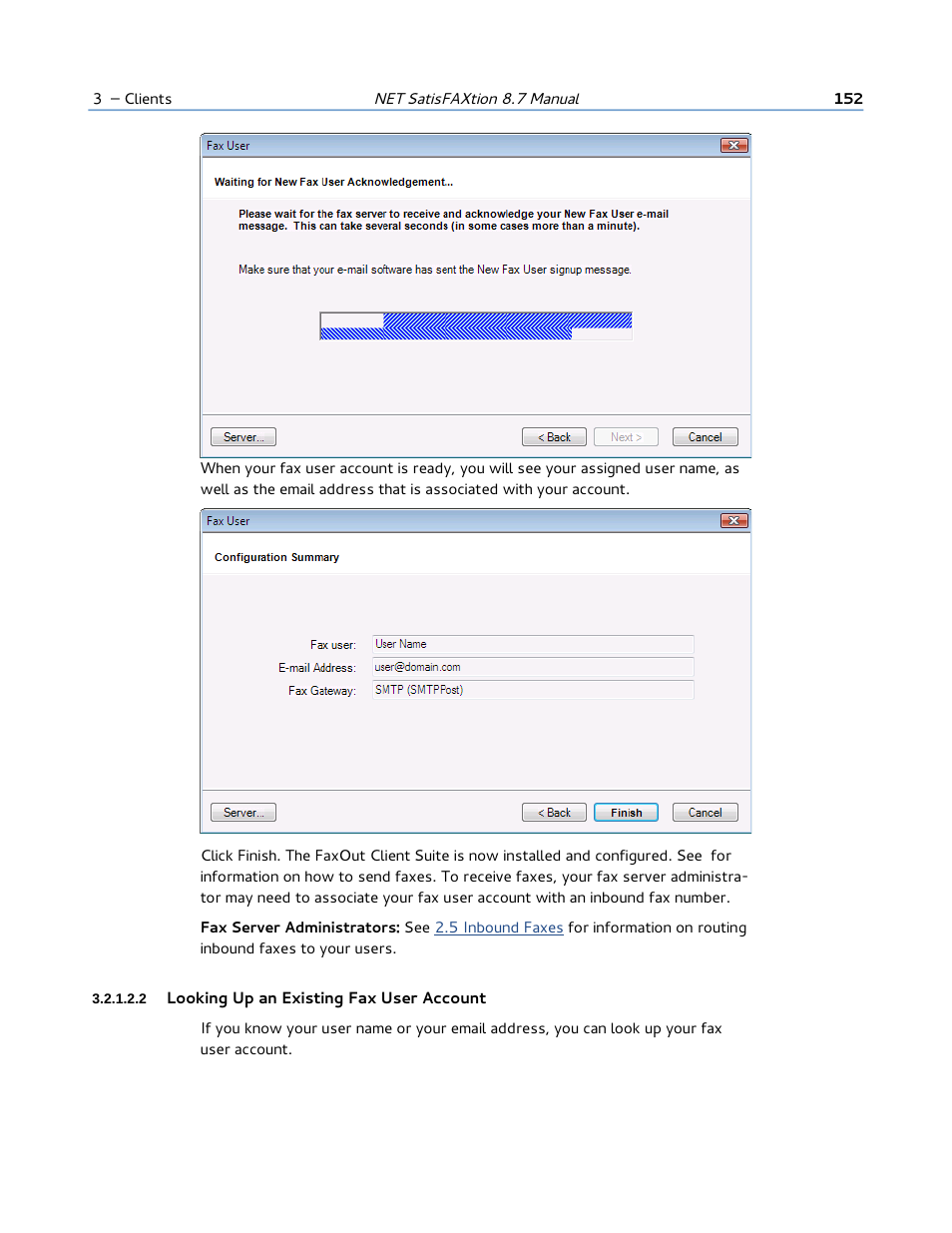 2 looking up an existing fax user account, Looking, Up an existing fax user account | Below | FaxBack NET SatisFAXtion 8.7 (Including R3) - Manual User Manual | Page 152 / 238
