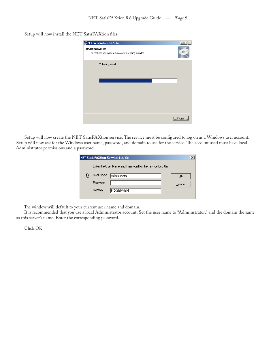 FaxBack NET SatisFAXtion 8.6 - Upgrade Guide User Manual | Page 8 / 13