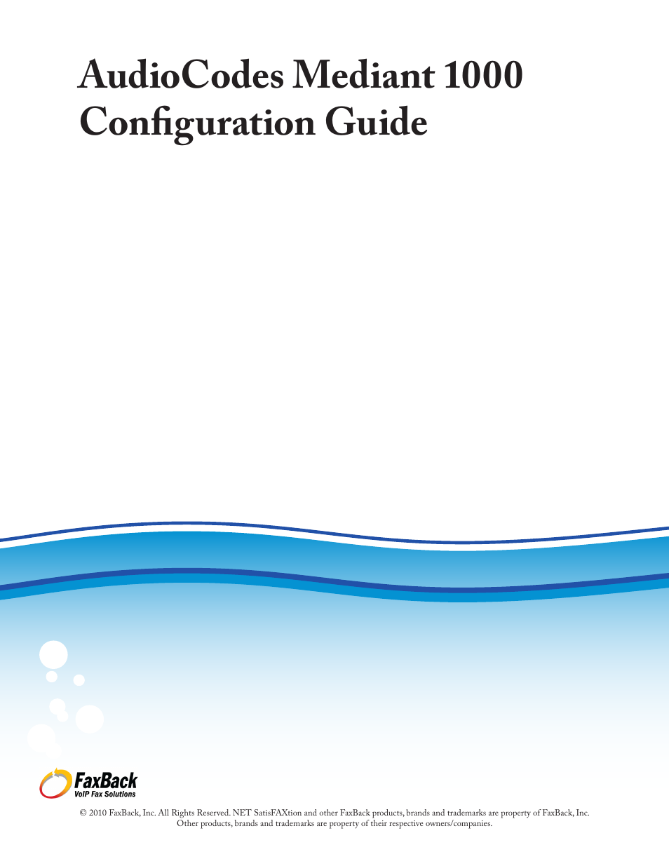 FaxBack AudioCodes Mediant 1000 - Configuration Guide User Manual | 13 pages